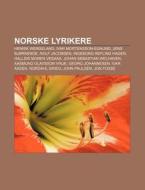 Norske Lyrikere: Henrik Wergeland, Ivar di Kilde Wikipedia edito da Books LLC, Wiki Series
