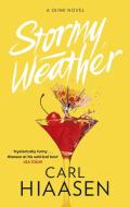 Stormy Weather di Carl Hiaasen edito da Little, Brown Book Group