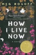 How I Live Now di Meg Rosoff edito da Turtleback Books