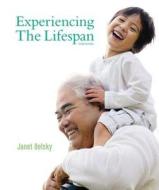 Experiencing The Lifespan di Janet K. Belsky edito da Worth Publishers Inc.,u.s.