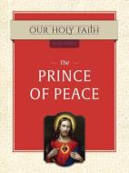 Prince of Peace, 3 di Tan Books edito da TAN BOOKS & PUBL