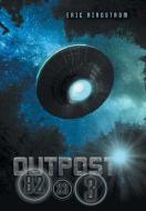 Outpost 82-23-3 di Eric Ringstrom edito da FriesenPress