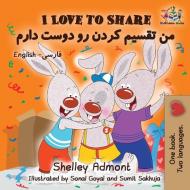 I Love to Share di Shelley Admont, Kidkiddos Books edito da KidKiddos Books Ltd.