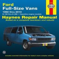 Ford Full Size Vans Service And Repair Manual di Ralph Rendina, Robert Maddox, John H Haynes edito da Haynes Manuals Inc