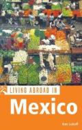 Mexico di Ken Luboff edito da Avalon Travel Publishing