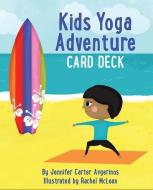 Kids Yoga Adventure Deck di Avgerinos Jennifer edito da U S GAMES SYSTEMS INC