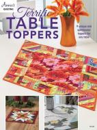 Terrific Table Toppers di Annie's Quilting edito da Annie's