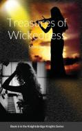 6. Treasures of Wickedness di S. E. Wiegand edito da Lulu.com