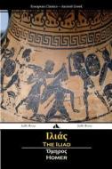 The Iliad (Ancient Greek) di Homer edito da Jiahu Books