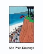 Ken Price: Drawings di Ken Price edito da MATTHEW MARKS GALLERY