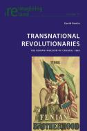 Transnational Revolutionaries di David Doolin edito da Lang, Peter