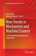 New Trends in Mechanism and Machine Science edito da Springer International Publishing