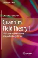 Quantum Field Theory I di Edouard B. Manoukian edito da Springer International Publishing