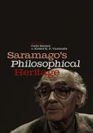 Saramago's Philosophical Heritage edito da Springer-Verlag GmbH
