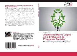 Análisis del Marco Lógico en la Evaluación de Programas Sociales di Margarita Cruz edito da EAE