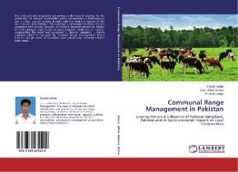 Communal Range Management in Pakistan di Sohaib Azhar, Umar Aftab Abbasi, Khubaib Azhar edito da LAP Lambert Academic Publishing