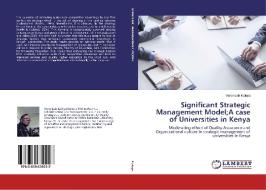 Significant Strategic Management Model;A case of Universities in Kenya di Veronicah Kaluyu edito da LAP Lambert Academic Publishing