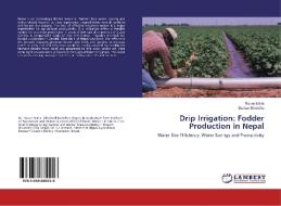 Drip Irrigation: Fodder Production in Nepal di Razan Malla, Sankar Shrestha edito da LAP Lambert Academic Publishing