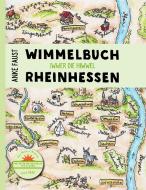 Wimmelbuch Rheinhessen di Anke Faust edito da Peter Meyer Verlag