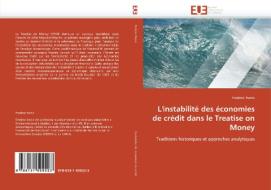 L'instabilité des économies de crédit dans le Treatise on Money di Frederic Hanin edito da Editions universitaires europeennes EUE