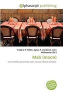 Mab (moon) edito da Vdm Publishing House
