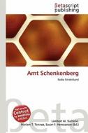 Amt Schenkenberg edito da Betascript Publishing
