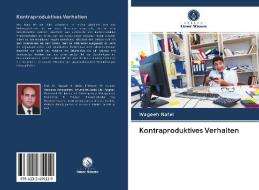 Kontraproduktives Verhalten di Wageeh Nafei edito da Verlag Unser Wissen