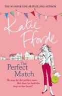 The Perfect Match di Katie Fforde edito da Cornerstone