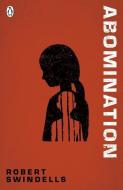 Abomination di Robert Swindells edito da Penguin Books Ltd (UK)