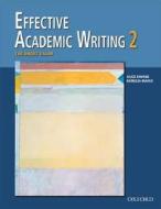 Effective Academic Writing di Patricia Mayer, Alice Savage, Masoud Shafiei, Rhonda Liss, Jason Davis edito da Oxford University Press
