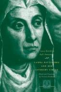 Laura Battiferra and Her Literary Circle - An Anthology di Laura Battiferra edito da University of Chicago Press