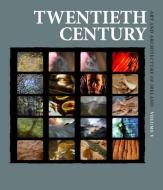 Twentieth Century di Catherine Marshall, Peter Murray edito da Yale University Press