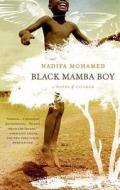 Black Mamba Boy di Nadifa Mohamed edito da St. Martins Press-3PL