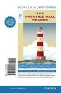 The Prentice Hall Reader, Books a la Carte Edition di George E. Miller edito da Longman Publishing Group