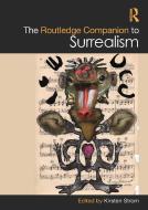 The Routledge Companion To Surrealism edito da Taylor & Francis Ltd