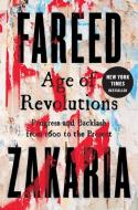 Age of Revolutions di Fareed Zakaria edito da W W NORTON & CO