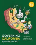 Governing California in the Twenty-First Century di Melissa Michelson, J. Theodore Anagnoson, Gerald Bonetto edito da W W NORTON & CO
