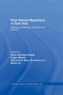 Past Human Migrations In East Asia edito da Taylor & Francis Ltd