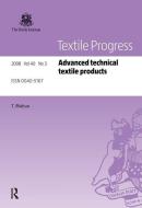 Advanced Technical Textile Products di Xiaoming Tao edito da Taylor & Francis Ltd
