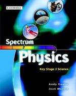 Spectrum Physics Class Book di Andy Cooke, Jean Martin edito da Cambridge University Press