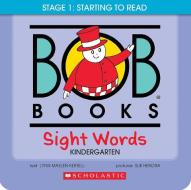 Bob Books: Sight Words: Kindergarten di Lynn Maslen Kertell edito da CARTWHEEL BOOKS
