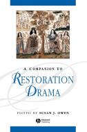 Companion to Restoration Drama di Owen edito da John Wiley & Sons