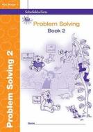 KS1 Problem Solving Book 2 di Anne Forster, Paul Martin edito da Schofield & Sims Ltd