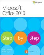 Microsoft Office 2016 Step By Step di Joan Lambert, Curtis Frye edito da Microsoft Press,u.s.