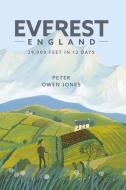 Everest England di Peter Owen-Jones edito da AA Publishing