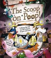 Us Scoop On Poop di PLATT  RICHARD   KEL edito da Kingfisher
