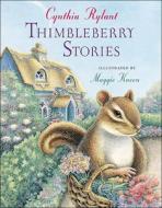 Thimbleberry Stories di Cynthia Rylant edito da PERFECTION LEARNING CORP
