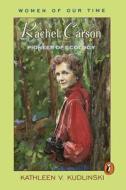 Rachel Carson: Pioneer of Ecology di Kathleen V. Kudlinski edito da Turtleback Books