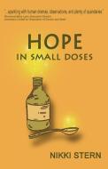 Hope in Small Doses di Nikki Stern edito da HUMANIST PR