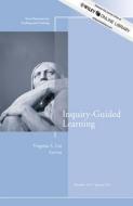 Inquiry-Guided Learning: New Directions for Teaching and Learning, Number 129 di TL edito da JOSSEY BASS